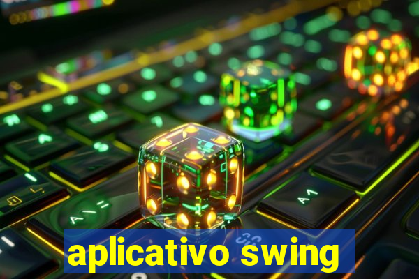 aplicativo swing