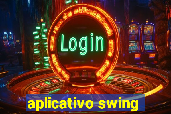 aplicativo swing