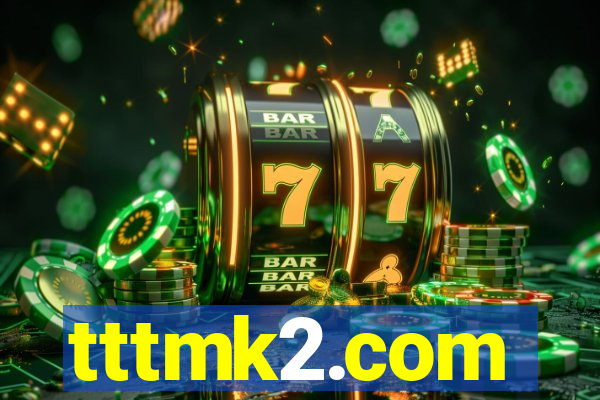 tttmk2.com