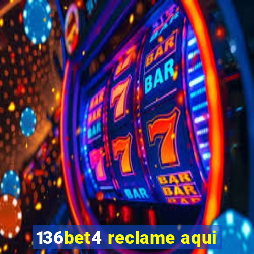 136bet4 reclame aqui