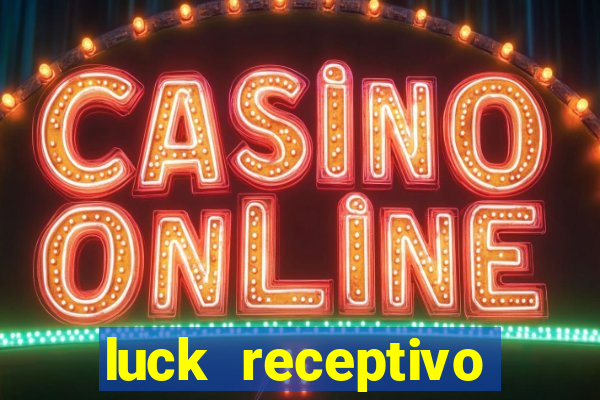 luck receptivo porto seguro