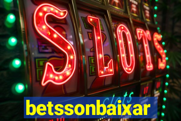 betssonbaixar