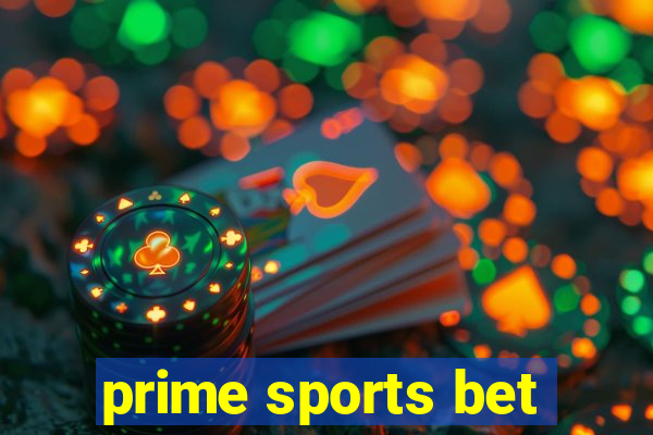 prime sports bet