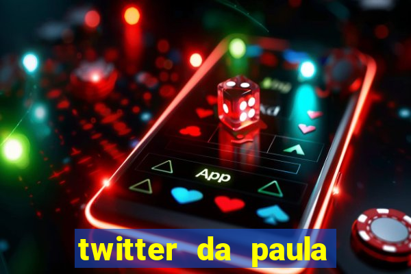 twitter da paula lima musa do corinthians