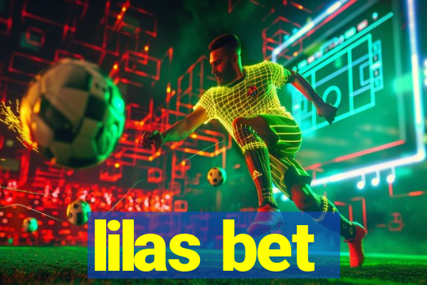 lilas bet