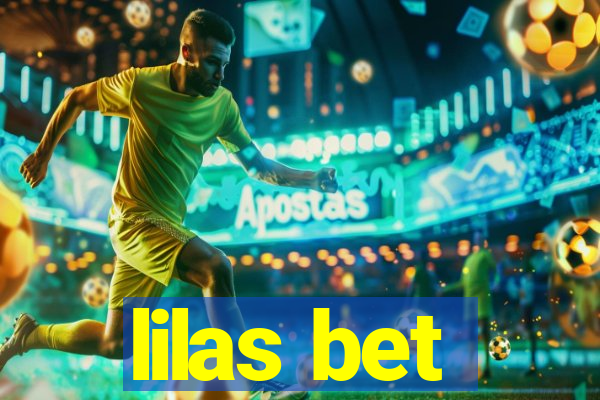 lilas bet