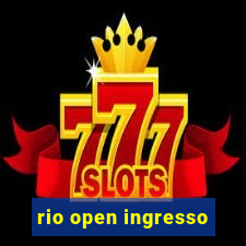 rio open ingresso