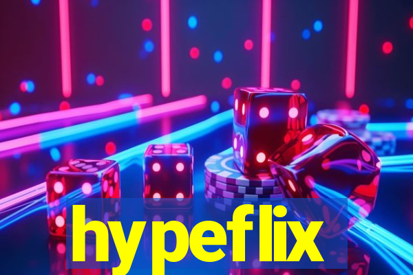 hypeflix