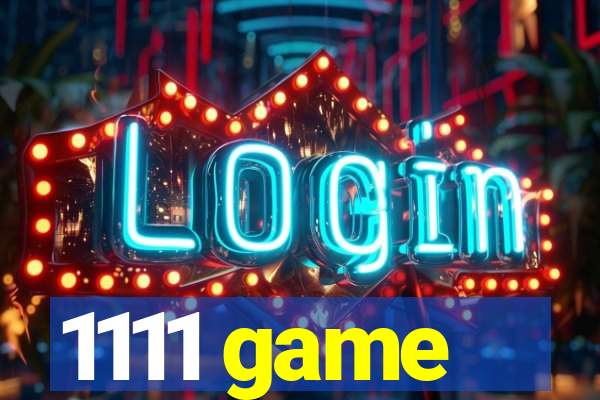 1111 game