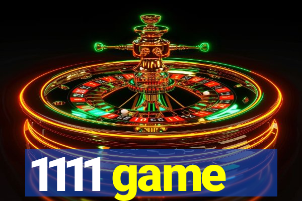 1111 game