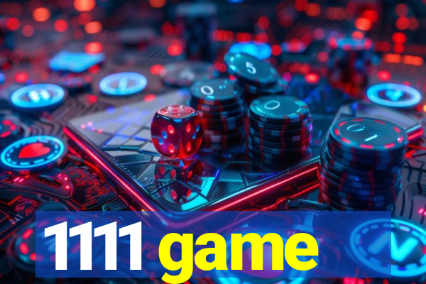 1111 game