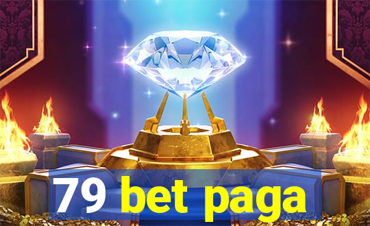 79 bet paga