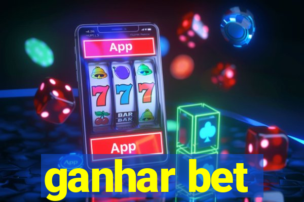 ganhar bet