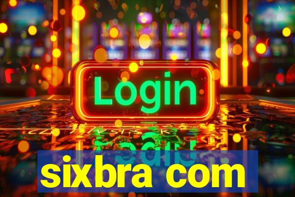 sixbra com