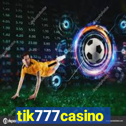 tik777casino