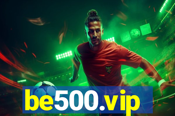 be500.vip