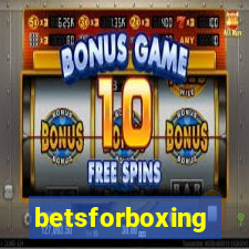 betsforboxing