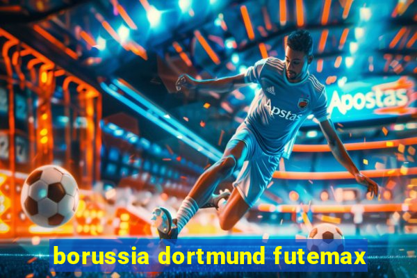 borussia dortmund futemax