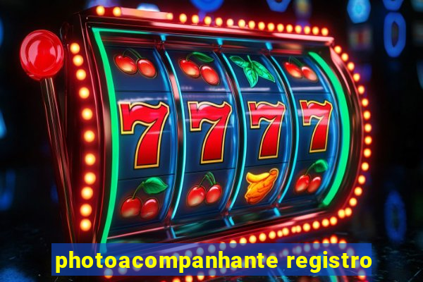 photoacompanhante registro