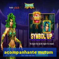 acompanhante mutum