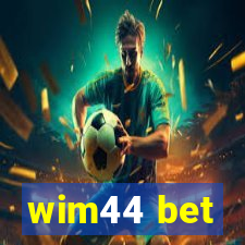 wim44 bet