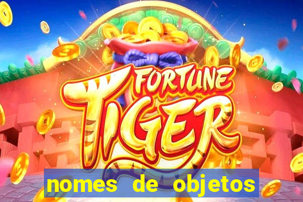 nomes de objetos de origem tupi guarani