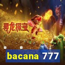 bacana 777