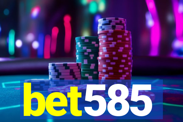 bet585