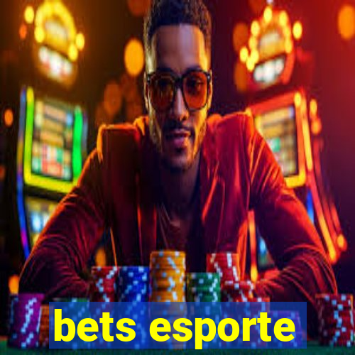 bets esporte