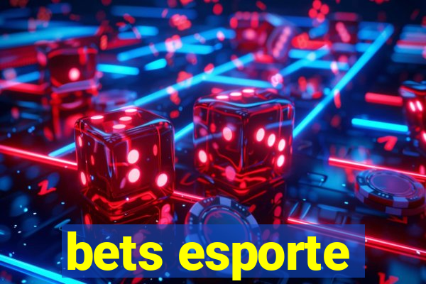 bets esporte