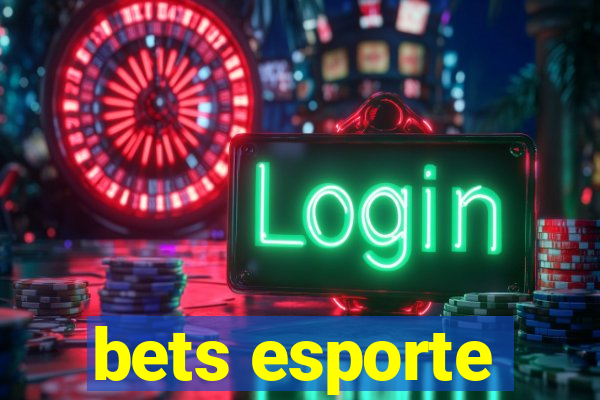 bets esporte