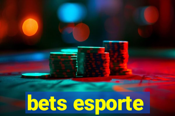 bets esporte