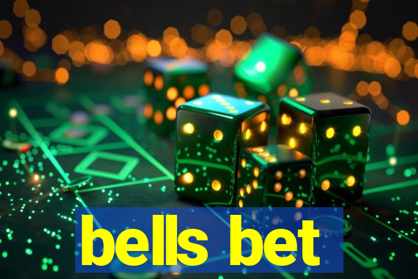 bells bet