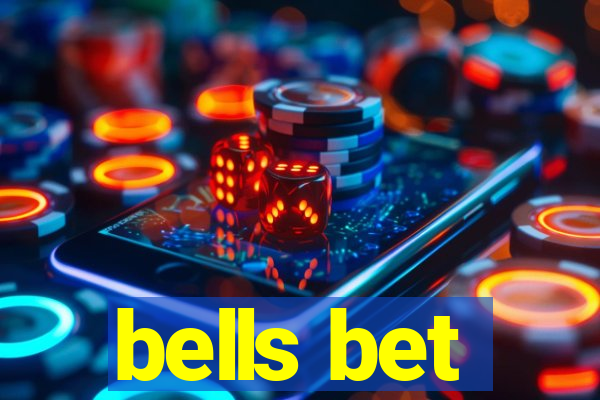 bells bet