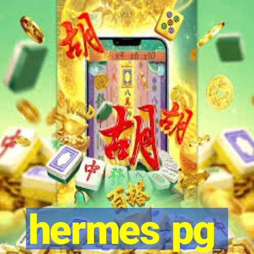 hermes pg