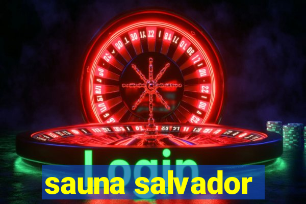 sauna salvador