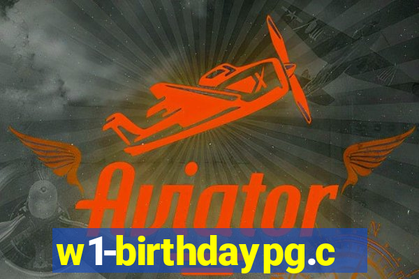 w1-birthdaypg.com