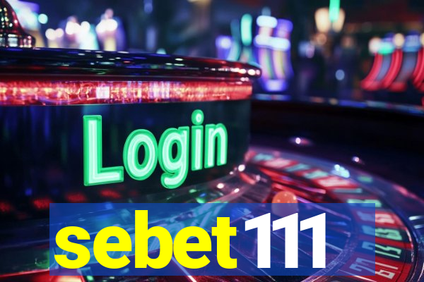 sebet111