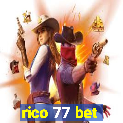 rico 77 bet