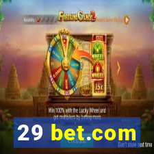 29 bet.com