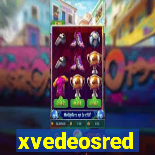 xvedeosred