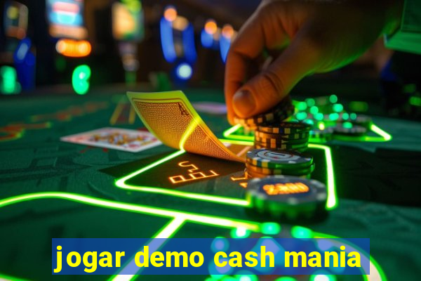 jogar demo cash mania