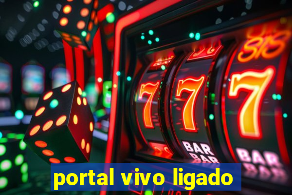 portal vivo ligado