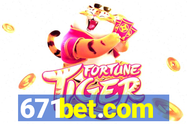 671bet.com