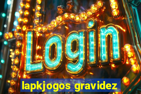 lapkjogos gravidez