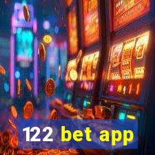 122 bet app