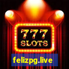 felizpg.live