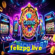 felizpg.live