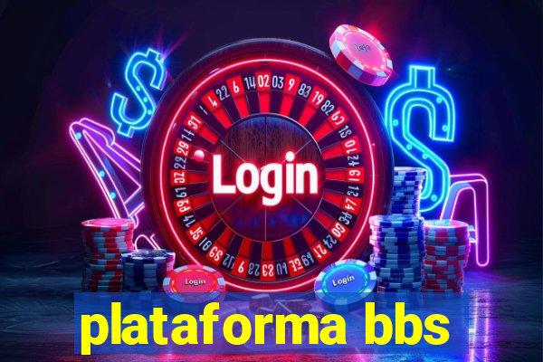 plataforma bbs