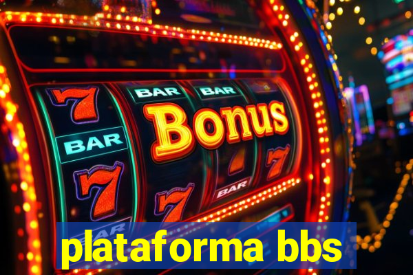 plataforma bbs